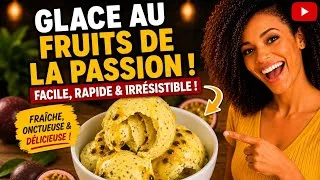 Miniature : Avez-vous des fruits de la passion à la maison ? Cette recette une surprise tout le monde ici à la m