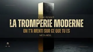 Miniature : La tromperie moderne : on t’a menti sur ce que tu es | L’Âme Pense®