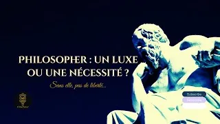 Miniature : Philosopher : un luxe ou une nécessité ? | L’Âme Pense