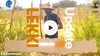 Miniature : LEKKI - Itinéraire d'un projet de Reforestation au nord du SENEGAL ☘️ Partie n°2