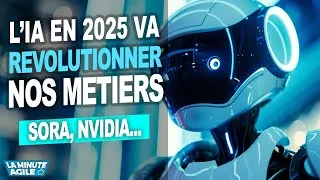 Miniature : L'IA (Intelligence Artificielle) va révolutionner en 2025 nos métiers avec Sora, Nvidia et Google...