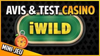 Miniature : Test & Avis Casino en Ligne : iWild 🐯 (Le Nouveau site 100% réussi !)