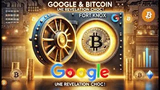 Miniature : 💰 Elon Musk veut vérifier l’or de Fort Knox ? | Google mise sur Bitcoin ! 🚀