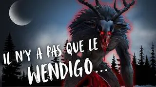 Miniature : Il n'ya pas que le WENDIGO dans les légendes algonquiennes