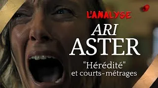 Miniature : ARI ASTER : HÉRÉDITÉ & COURTS-MÉTRAGES  - L'ANALYSE RÉTROSPECTIVE - AVEC ÉLISE HUYSSEN 