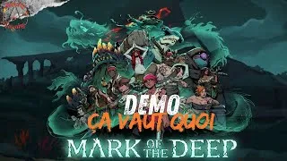Miniature : Démo Integrale Mark Of The Deep