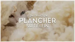 Miniature : [CONSTRUCTION 03] - Plancher : suite & fin