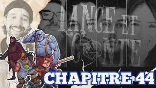 Miniature : CHAPITRE 44 | Bru | Lance & Conte