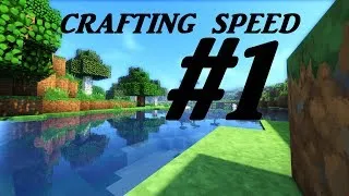 Miniature : Crafting Speed #1