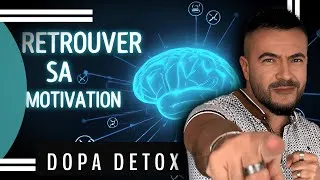 Miniature : RETROUVER SA MOTIVATION (Dopamine Detox) - Rester Motivé Tous Les Jours Sans Exception