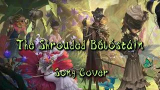 Miniature : The Shrouded Bélóstáin - Song Cover