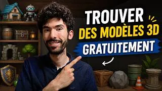 Miniature : Comment trouver des modèles 3d gratuits pour ton jeu ?