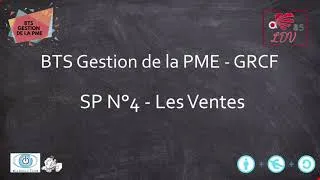 Miniature : BTS Gestion de la PME - GRCF - SP 4 - LES VENTES