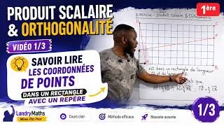 Miniature : Produit scalaire (1/3) : Lire les coordonnées dans un repère | Première