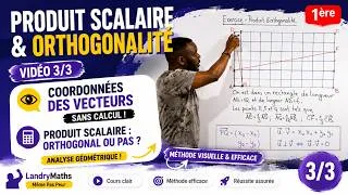 Miniature : Produit scalaire (3/3) : Orthogonalité sans calculs compliqués | Première
