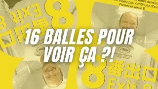 Miniature : 16 BALLES POUR VOIR CA !? (EXIT 8) "NO SPOIL"