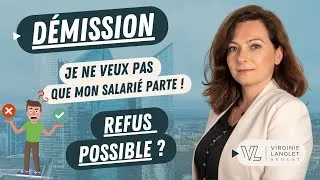 Miniature : Je ne veux pas que mon employé démissionne ! Refuser démission salarié possible ? | Langlet Avocat