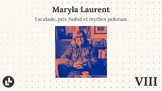 Miniature : Escalade, prix Nobel et mythes polonais