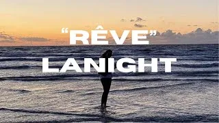 Miniature : Rêve - Lanight