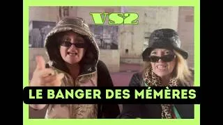 Miniature : VS2 - LE BANGER DES MÉMÈRES