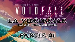 Miniature : VoidFall -VF FR - Partie 01 Les règles par le matériel