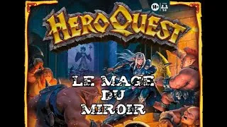 Miniature : HeroQuest - VF FR - Le mage du miroir