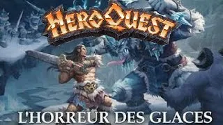 Miniature : HeroQuest - VF FR - L'horreur des glaces, une nouvelle extension originale !