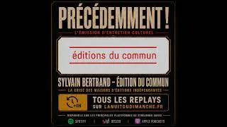 Miniature : Sylvain Bertrand - Les éditions du Commun