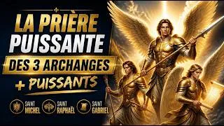 Miniature : Prière aux 3 archanges Michel, Gabriel et Raphaël – Miracle aujourd’hui