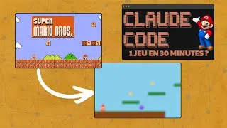 Miniature : Coder Super Mario Bros en 30 minutes avec Claude c’est possible ? (Oui, même plus vite…)