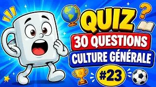 Miniature : Défie tes amis sur ce quiz 😱 Quiz Culture Générale · 30 questions