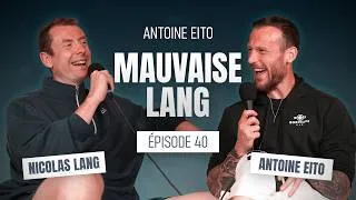 Miniature : Antoine Eito : Sans filtre - Mauvaise Lang #40