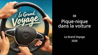 Miniature : 08 - Pique nique dans la voiture (Le Grand Voyage)