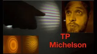 Miniature : 30 minutes pour régler un MICHELSON (TP)