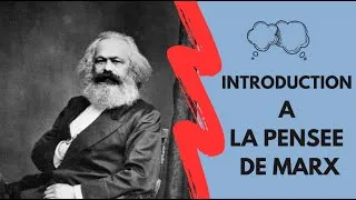 Miniature : Karl Marx - Introduction à la pensée marxienne