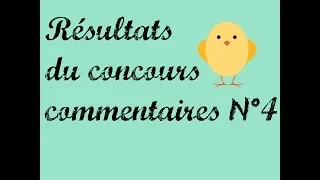 Miniature : •Résultats du concours Commentaires n°4•
