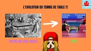 Miniature : L'EVOLUTION DU TENNIS DE TABLE !!