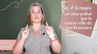 Miniature : Voici pourquoi l'air de ta maison est plus pollué que le centre-ville de San Francisco