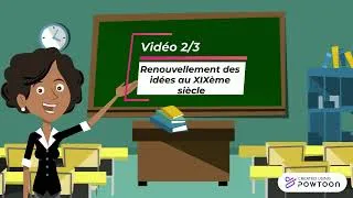 Miniature : 4° Le renouvellement des idées au 19ème 2/3