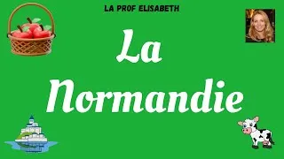 Miniature : Parler de la Normandie - Niveau A1 de FLE - English subtitles available !