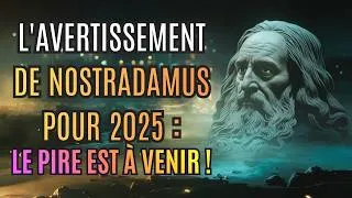 Miniature : Nostradamus prédit un avenir sombre pour 2025 : ce qu’il faut savoir