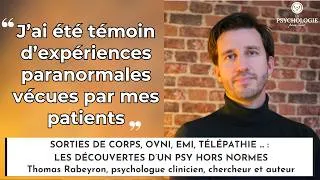Miniature : Sorties de corps, apparitions, OVNI, EMI... les découvertes d'un psy hors normes, Thomas Rabeyron