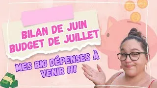 Miniature : Bilan juin au top 💸 Budget juillet : Mes revenus (YouTube/Entreprise) et mes big dépenses à venir 🤑