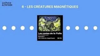 Miniature : Les Contes de la Falla - Ep6 : Les créatures magnétiques