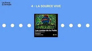 Miniature : Les Contes de la Falla -  Ep4  : La source vive