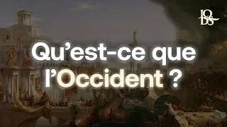 Miniature : Qu'est-ce que l'OCCIDENT ? Une définition de la CIVILISATION occidentale