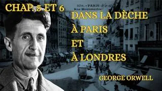 Miniature : LIVRE AUDIO - Dans la dèche à Paris et à Londres, de George ORWELL - Chap. 5 et 6