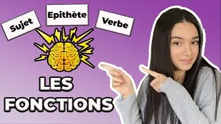 Miniature : Les FONCTIONS grammaticales : les apprendre facilement et rapidement !