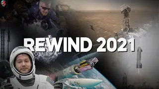 Miniature : ÉVÈNEMENTS SPATIAUX DE 2021 EN UNE VIDÉO - Rewind 2021
