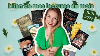 Miniature : BILAN LECTURE JUIN 📚 : des claques, des déceptions… et un coup de cœur surprise ! 🐉✨